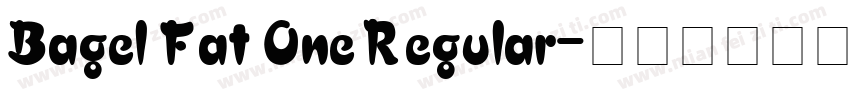Bagel Fat One Regular字体转换